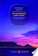 Un arcobaleno nella notte