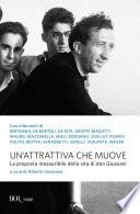 Un'attrattiva che muove