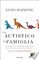 Un autistico in famiglia