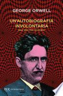 Un'autobiografia involontaria