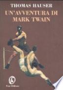 Un'avventura di Mark Twain