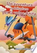 Un'avventura in deltaplano per la volpe Anita