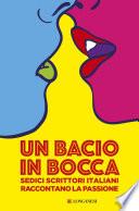 Un bacio in bocca