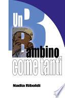 Un Bambino come tanti