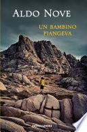 Un bambino piangeva