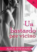 Un bastardo per vicino. Darklove