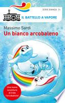 Un bianco arcobaleno