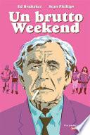Un brutto Weekend