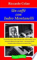 Un caffÃ¨ con Indro Montanelli