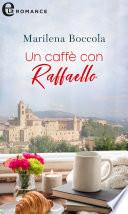Un caffè con Raffaello (eLit)