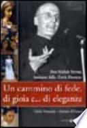 Un cammino di fede, di gioia e... di eleganza