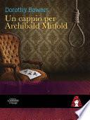 Un cappio per Archibald Mitfold