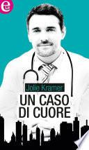 Un caso di cuore (eLit)