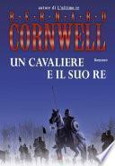 Un cavaliere e il suo re