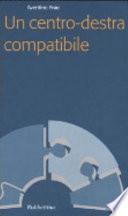 Un centro-destra compatibile