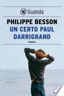 Un certo Paul Darrigrand