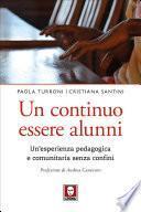 Un continuo essere alunni