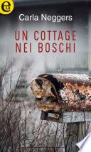 Un cottage nei boschi (eLit)