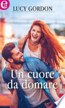 Un cuore da domare (eLit)