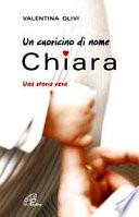 Un cuoricino di nome Chiara. Una storia vera