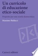 Un curricolo di educazione etico-sociale. Proposte per una scuola democratica