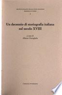 Un decennio di storiografia italiana sul secolo XVIII