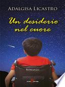 Un desiderio nel cuore