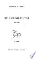 Un destino inutile