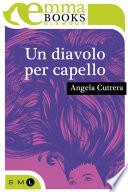 Un diavolo per capello