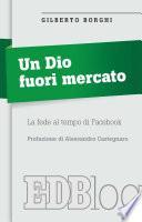 Un Dio fuori mercato