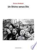 Un Divino senza Dio