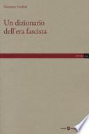 Un dizionario dell'era fascista