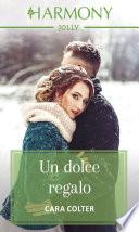 Un dolce regalo
