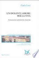 Un dolente amore per la vita