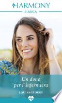 Un dono per l'infermiera