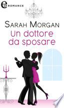 Un dottore da sposare (eLit)