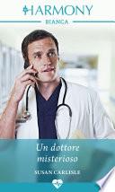Un dottore misterioso