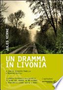 Un dramma in Livonia