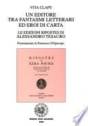 Un editore tra fantasmi letterari ed eroi di carta