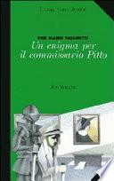 Un enigma per il commissario Pitto
