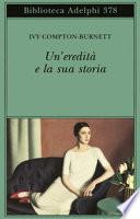 Un'eredità e la sua storia