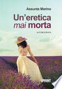 Un'eretica mai morta - II Edizione