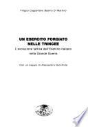 Un esercito forgiato nelle trincee