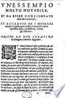 Un'essempio molto notabile, et da esser considerato assai da i mortali ... al proposito de la necessit della confessione, contra gli heretici. Scritto da don Serafino da Bologna ..