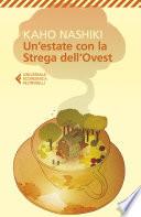 Un'estate con la Strega dell'Ovest