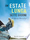 Un'estate lunga sette giorni