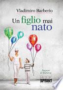 Un figlio mai nato