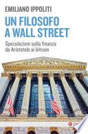 Un filosofo a Wall Street
