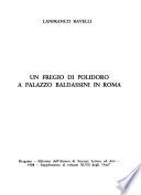 Un fregio di Polidoro a Palazzo Baldassini in Roma