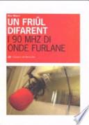 Un Friûl difarent